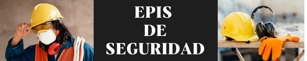 EPIS- Equipos de Protección Personal/ Protecs.es