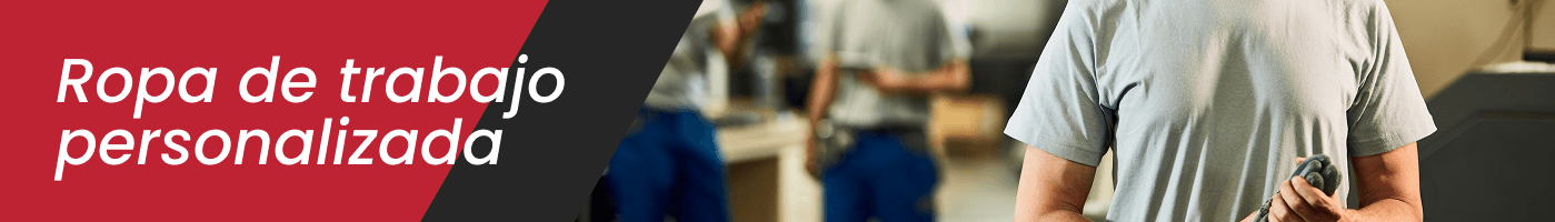 Ropa de Trabajo Personalizada